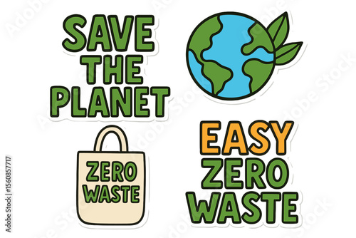 A set of stickers promoting a zero waste concept, featuring hand drawn vector lettering with the message save the planet through easy zero waste practices