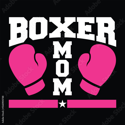 Boxer Mom. T-shirt Design. Vector Illustration.