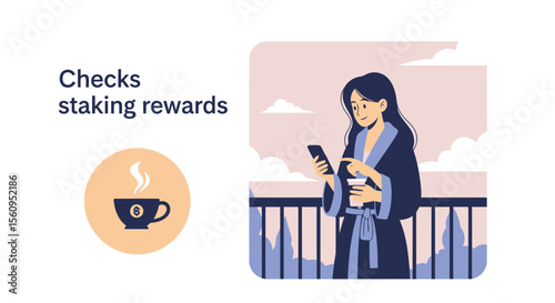 Woman In Robe Checking Staking Rewards On Her Phone With Coffee