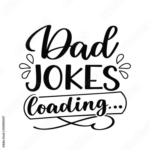 Dad jokes loading handwritten script lettering