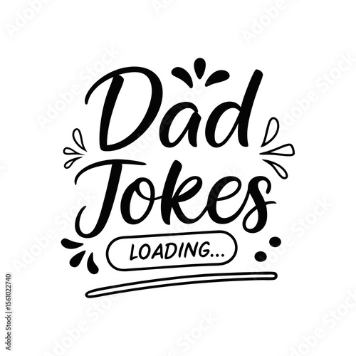 Dad jokes loading handwritten script lettering