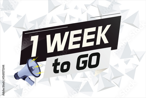 1 week to go word concept vector illustration with megaphone and 3d style for use landing page, template, ui, web, mobile app, poster, banner, flyer, background, gift card, coupon

