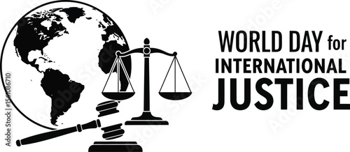 World day for international justice graphic with globe scales and gavel illustration in black and white