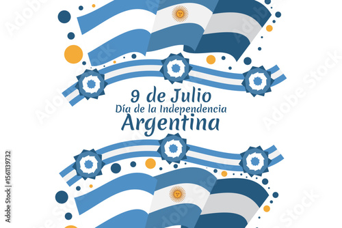 Translate: July 9, Independence day of Argentina vector illustration. Suitable for greeting card, poster and banner 
