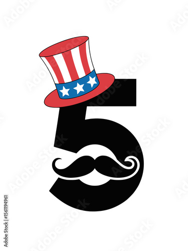 Patriotic Number Five with Mustache and Uncle Sam Hat, Number five illustration decorated with a black mustache and a red, white, and blue Uncle Sam hat, perfect for patriotic American designs.

