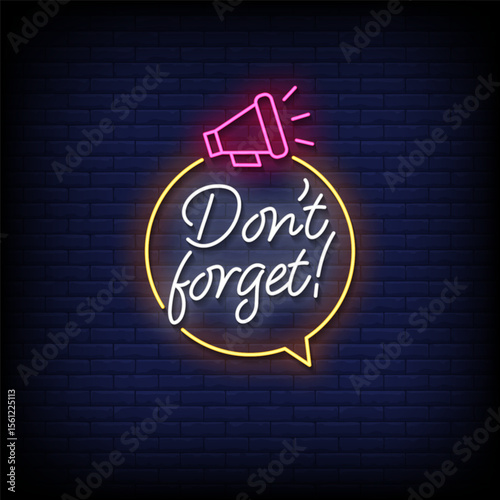 dont forget neon sign with brick wall background vector