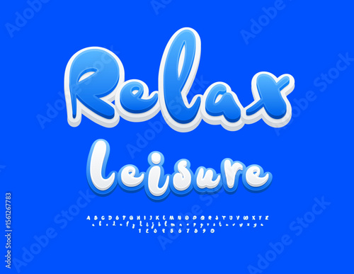 Vector Modern poster Relax Leisure. Funny White and Blue Font. Playful Alphabet Letters and Numbers set.