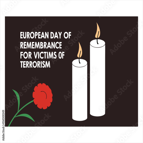 European Day of Remembrance for Victims of terrorism with lit candles and red flowers