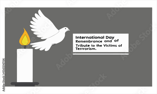 21 August - International Day of Remembrance and Tribute to the Victims of Terrorism