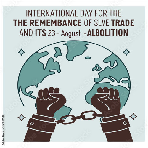 23 August - International Day for the Remembrance of the Slave Trade and its Abolition