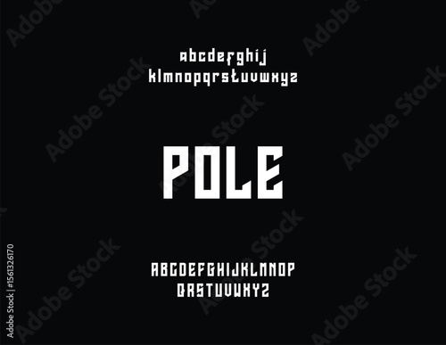 A graphic design featuring the word "POLE" in a bold, stylized font, with alphabet examples.