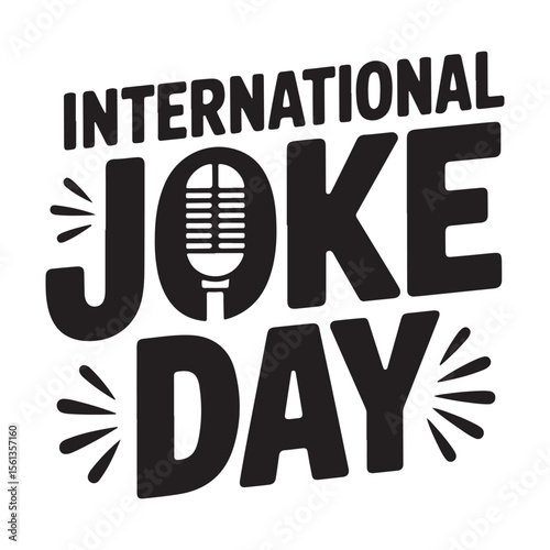 International Joke Day lettering with microphone text
