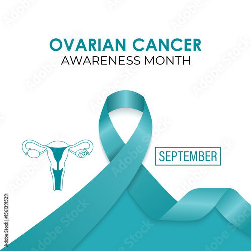 Ovarian Cancer awareness month is observed every year in September. A concept for healthcare and medicine. Realistic Teal Ribbon and ovaries. Creating for web banner, cards, prints, social media.