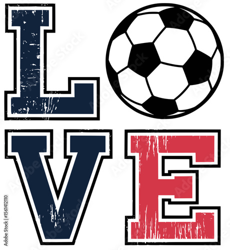 Distressed LOVE Soccer Typography Red and Blue Design, Grunge-style LOVE text graphic featuring a soccer ball as the O, with bold blue and red letters, perfect for soccer fans and team gear.

