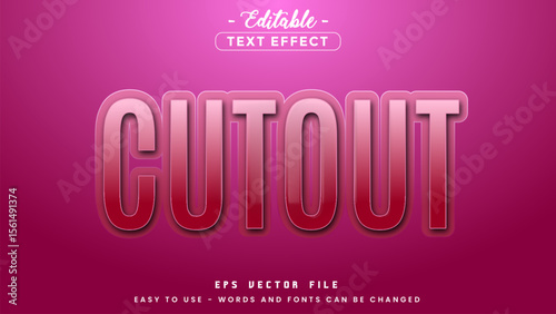 Cutout text, editable text effect.