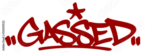 Energetic red graffiti tag "Gassed" with expressive drip style and transparent background. Slang for hyped-up, excited, or overly confident.