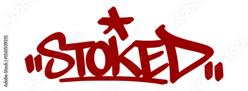 Excited red graffiti tag "Stoked" with energetic drip style and transparent background. Slang for feeling pumped, thrilled, or hyped.