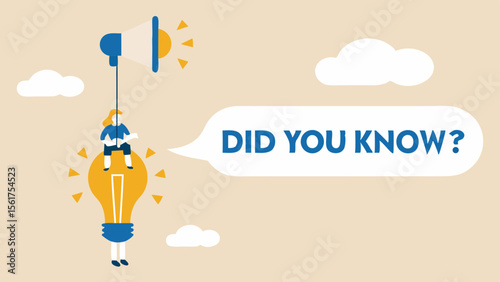 Person sitting on a lightbulb with a megaphone and speech bubble saying did you know
