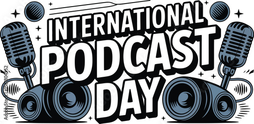 International Podcast Day Illustration with Retro Microphone and Speakers Celebrating Audio Content Creation and Broadcasting Perfect for Social Media Posts Banners and Event Promotions with