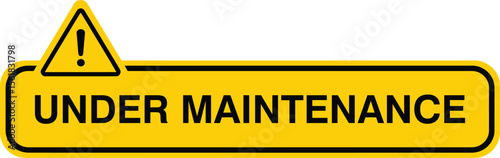 Yellow "UNDER MAINTENANCE" Warning Sign - AI Generative
