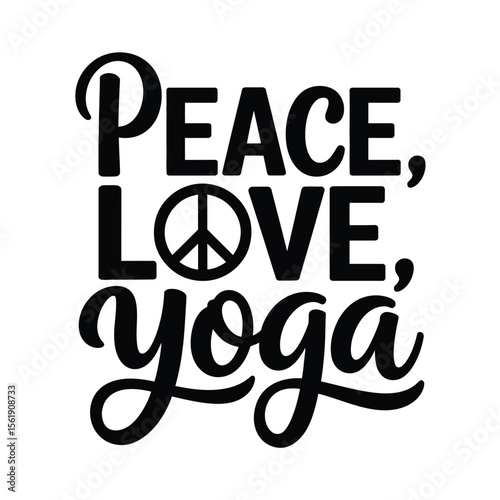 Peace, Love, Yoga