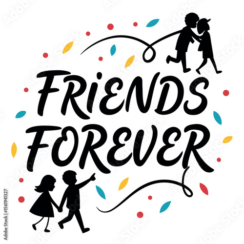 Celebrating the Enduring Bond of Friendship Friendship is a precious gift that enriches our lives