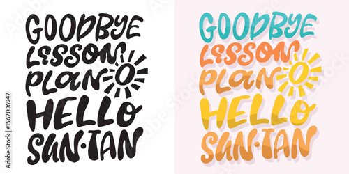 Cute hand drawn doodle lettering quote. Lettering for t-shirt design, mug print, bag print, clothes fashion. 100% hand drawn vector image.