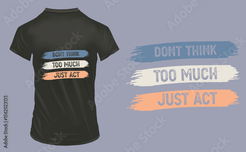 Motivational Typography Vector tee shirt design