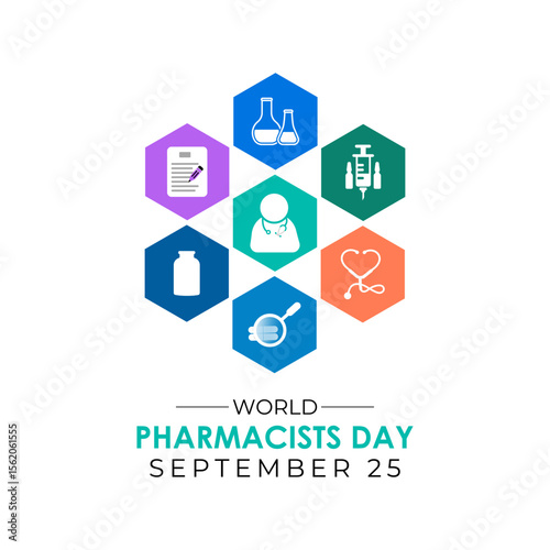 World Pharmacists Day on September 25. This day improving healthcare, ensuring safe medication use, and supporting public health worldwide. Safe medicine save live. Vector illustration. Eps 10.