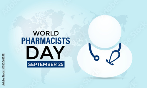 World Pharmacists Day on September 25. This day improving healthcare, ensuring safe medication use, and supporting public health worldwide. Safe medicine save live. Vector illustration. Eps 10.