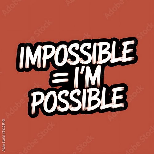 Wallpaper Mural Impossible = I’m Possible — split typography with bold contrast, thick white outline Torontodigital.ca