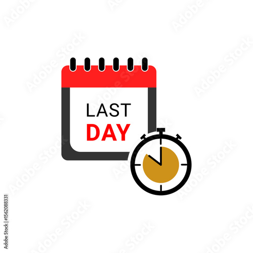 Last Day Reminder with Calendar and Stopwatch Icons Deadline Alert Vector for Events and Promotions