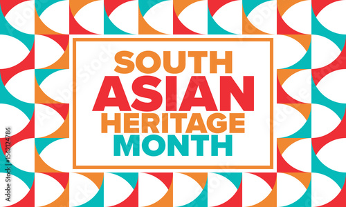 South Asian Heritage Month. Celebrate the diverse cultures and histories of South Asia. Traditional pattern. Creative art poster. Vector illustration