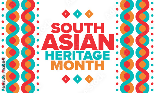 South Asian Heritage Month. Celebrate the diverse cultures and histories of South Asia. Traditional pattern. Creative art poster. Vector illustration