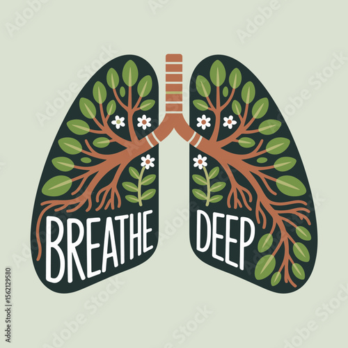 Inspiring Illustration of Lungs with Breathe Deep Message stylized graphic lungs decorated leaves branches and flowers encourages deep breathing The words BREATHE DEEP are prominently