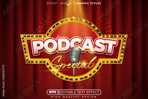 Editable 3d vector text effect podcast special for talk poster design