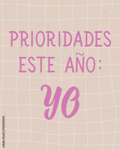 Translation from Spanish - Priorities this year: I. Perfect design for greeting cards, posters and social media. Spanish Lettering.
