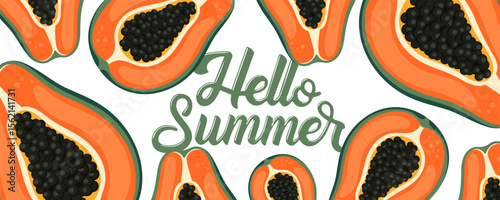 Hello Summer banner with juicy papaya. For a cheerful and fresh seasonal design