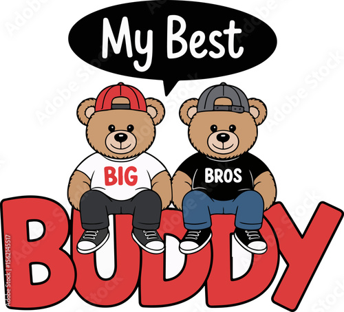 Two cute teddy bears sitting on the word buddy wearing caps and t shirts