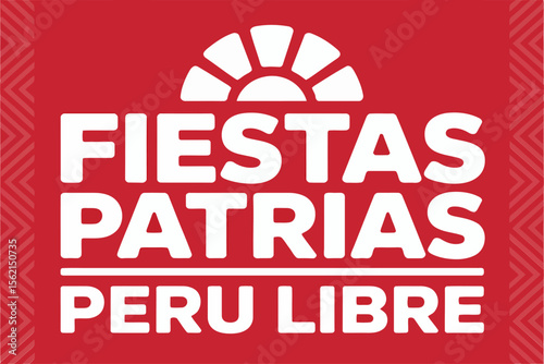 Bold red fiestas patrias peru libre title vector for patriotic holiday event or national celebration artwork  