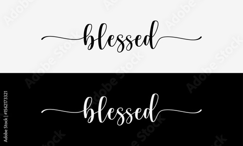 BLESSED – Minimalist Handwritten Script Gratitude Quote Typography Vector Lettering Illustration Design