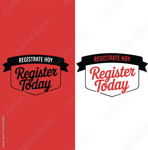 Register Today Label design And Spanish English Register badge Sign Vector