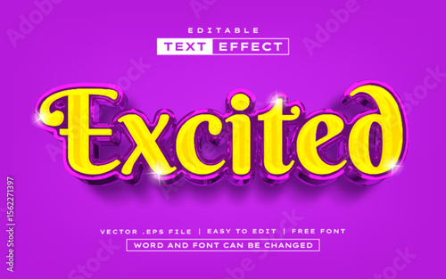 Excited 3D editable text effect style