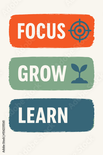 Minimalist Motivational Focus Grow Learn Inspirational Poster.eps