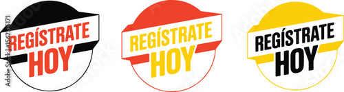 Register Today Spanish Label And Spanish Register Badge