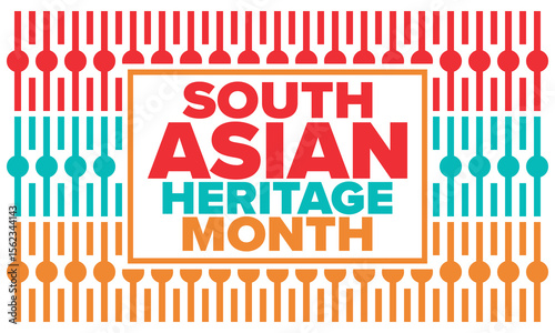 South Asian Heritage Month. Celebrate the diverse cultures and histories of South Asia. Traditional pattern. Creative art poster. Vector illustration