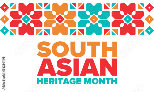 South Asian Heritage Month. Celebrate the diverse cultures and histories of South Asia. Traditional pattern. Creative art poster. Vector illustration