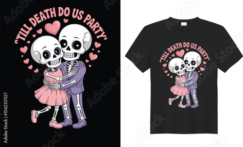Kawaii skeleton couple embracing in pastel goth outfits with ‘Till death do us party’ text on black background