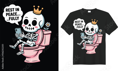 Kawaii skeleton sitting on pink toilet holding smartphone with “Rest in peace…fully” text on black background