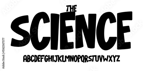 Science education font, futuristic cartoon funky alphabet for scientific stem headline, childish educational logo, children book typography, fun joyful typographic design. Modern vector typeset